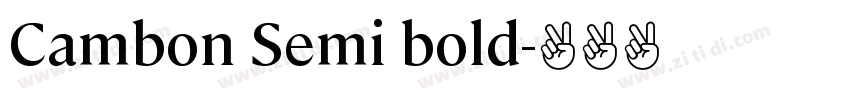 Cambon Semi bold字体转换